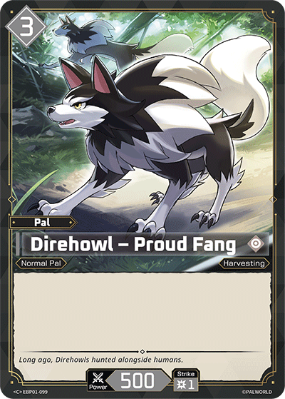 Direhowl – Proud Fang (BP01-099)
