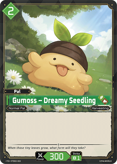 Gumoss – Dreamy Seedling (TD02-002)
