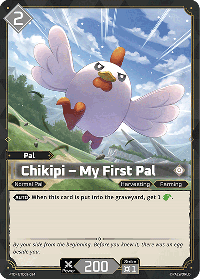 Chikipi – My First Pal (TD02-024)